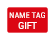 Name Tag Gift